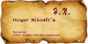 Hinger Nikodém névjegykártya